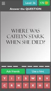 Question 1 when baratheon was fatally wounded in season 1, who was named protector of the realm? Quiz Game Of Thrones Trivia For Android Apk Download