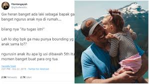 Senantiasa menjaga ibadah dan akhlaknya. Viral Utas Ayah Milenial Soal Urus Anak Di Rumah Hei Merawat Anak Bukan Cuma Tugas Istri Lo