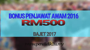 Tarikh bayaran bonus raya 2017 penjawat awam infomalay12 blogspot com info malay. Bonus Akhir Tahun Penjawat Awam 2016 Pendidik2u
