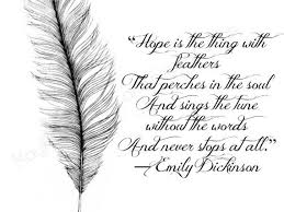 Hope Is The Thing With Feathers Emily Dickinson Feather Quote Print 8 X 10 Hope Is The Thing With Feathers Pretty Writing Wise Quotes