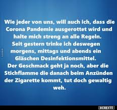 Das verändert sich in forschung, sport, politik und familie durch corona. Wie Jeder Von Uns Will Auch Ich Dass Die Corona Pandemie Lustige Bilder Spruche Witze Echt Lustig