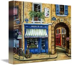 Maison Du Vin By Marilyn Dunlap French Cafe Art Painting Oil City Art