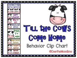 till the cows come home behavior clip chart