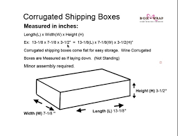 (make sure to round up.) once you have that information, you'll want to order a box that uses the least amount of internal packing material while still protecting the product. Measuring Guide Shipping Boxes Box And Wrap