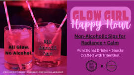 Glow Girl Happy Hour