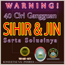 40 Ciri Gangguan Jin Solusinya Rehab Hati