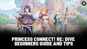 Dive apk 2.6.3 for android. Princess Connect Re Dive Beginners Guide And Tips 2021