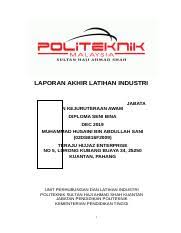Dan laporan latihan industri yang mana corak penulisan dan penyediaanya agak berbeza. Report Akhir Li V2 Docx Laporan Akhir Latihan Industri Jabata N Kejuruteraan Awam Diploma Seni Bina Dec 2019 Muhammad Husaini Bin Abdullah Course Hero