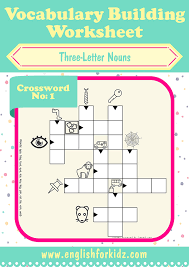 The best part about sunday crossword? Vocabulary Building Worksheets Three Letter Noun Crosswords