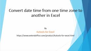 It indicates that something will or can happen once in a while; How To Convert Date Time From One Time Zone To Another In Excel