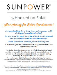 Now Hiring Solar Sales Coordinators In Rocklin Sunpower By Hooked On Solar