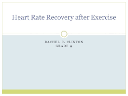 Heart Rate Recovery After Exercise Ppt Video Online Download