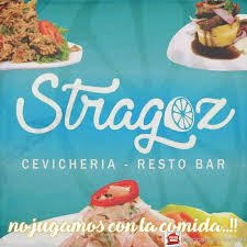 Stragoz Cevichería - Resto Bar