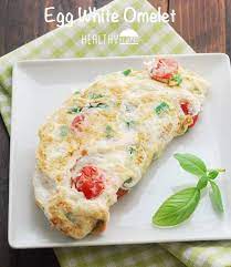 Egg White Omelet Healthy Recipes Omlet Recipes Healthy Food Blogs Recipes
