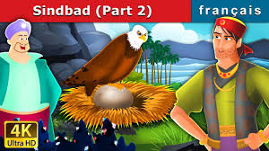 Sinbad The Sailor Part 2 In French Histoire Pour S Endormir Contes De Fees Francais Youtube