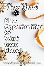 2020 New Year New Opportunities To Work From Home Working From Home New Opportunities Stay At Home Jobs