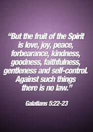 Here are a few inspirational quotes about happiness and love: Inspirational Daily Quotes Scriptures Verses And Passages From The Holy Bible Online Faithfulness Peace Kindness Self Control Love And Joy Life Gets Better