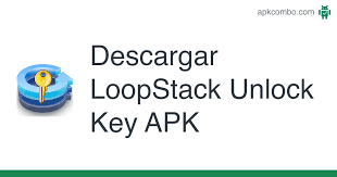Install obb file for android (if any). Loopstack Unlock Key Apk 1 0 Aplicacion Android Descargar