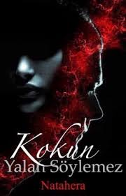 Kokun Yalan Soylemez Koku Serisi Rafta Kitap Onerileri Kitap Motivasyon
