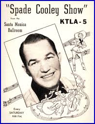 Spade Cooley...From KTLA, to KTTV, To the Prison at Vacaville