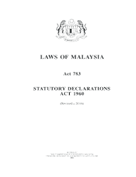 Operations in malaysia statutory financial declaration 1. Fillable Online Laws Of Malaysia Act 783 Statutory Federal Gazette Fax Email Print Pdffiller