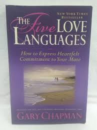 Relationship Series Today The Five Love Languages The Secret To Love That Five Love Languages Love Languages Language