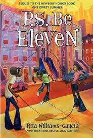 1.1 the reader of books. Book Review P S Be Eleven By Rita Williams Garcia