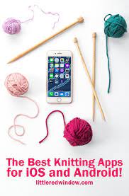 Check spelling or type a new query. The Best Knitting Apps For Ios And Android Little Red Window