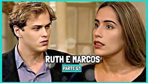 A HISTÓRIA DE RUTH E MARCOS PARTE 61 (Comentada).