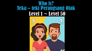 Check spelling or type a new query. Who Is Teka Teki Perangsang Otak Kunci Jawaban Who Is Level 101 Kunci Jawaban Who Is Level 157 Youtube