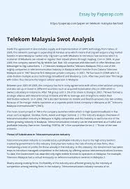 Add a stock to wl. Telekom Malaysia Swot Analysis Essay Example