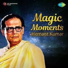 Magic Moments Hemant Kumar Songs Download Magic Moments Hemant Kumar Songs Mp3 Free Online Movie Songs Hungama Here's a list of six super songs by hemant bhosle: magic moments hemant kumar songs