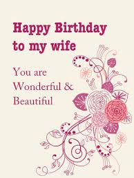 Happy birthday to my dearest wife. You Are Wonderful Beautiful Birthday Card For Wife Birthday Greeting Cards By Davia