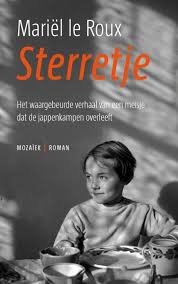Sterretje Paperback Will Van Halewijn Is Acht Jaar Als Zij Met Haar Moeder En Zusjes Naar Roemenie Verhuist Haar Vad Boeken Boeken Om Te Lezen Boeken Lezen