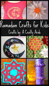 Ramadan Crafts For Kids Colorful And Fun Ideas From A Crafty Arab Ramadan Crafts Arts And Crafts For Teens Ramadan Kids