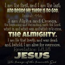 I Am Alpha And Omega The Beginning And The Ending Saith The Lord Which Is And Which Was And Which Is To Father Son Holy Spirit Who Is Jesus God The