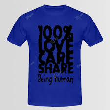 100 Love Care Share Being Human Logo T Shirt