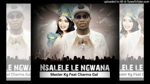 Share jerusalem hit maker master kg joins forces with khoisan maxy from botswana and makhadzi the queen behind the matorokisi fame. Master Kg Nsalele Le Ngwana Ft Charma Gal Original Youtube