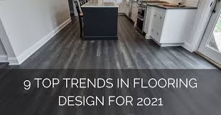 When decorating your kitchen floor, keep the function and durability on top of your priority list. 9 Top Trends In Flooring Design For 2021 Sebring Design Build