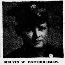Sgt Melvin W. “Bart” Bartholomew (1919-2010)