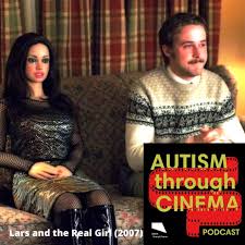 Lars and the Real Girl (2007) dir. Craig Gillespie | Autism Through Cinema