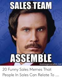25 Best Memes About Inspirational Sales Memes Inspirational Sales Memes