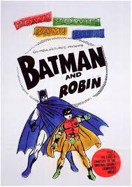 Movie adaptation of the serial. Batman And Robin Movie Poster 1949 Hot Rare New 2 Art Posters Art