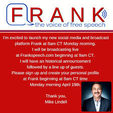 Lindell himself has faced erasure from the giant social media platforms twitter and youtube for his research and conclusions that the 2020 election was fraught with fraud. Frank Speech Stock Everything You Need To Know About Social Media Site By Mike Lindell World Wire