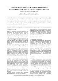 As malaysians stayed at home during the mco, the demand for fashion apparel decreased due to the inessential need to dress up while at the comfort of their own homes. Pdf Attitude Behaviour Gap In Sustainable Fashion Consumption The Role Of Facilitating Conditions