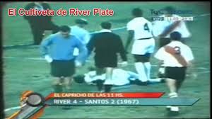 Por redacción eg · 20 de mayo de 2019. River Plate 4 Vs Santos De Pele Brasil 2 Inedito 1967 Elcultivetacarp Youtube