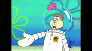 Okay, so what you do here is you think of a scene where sandy grows/flexes her muscles, like in musclebob buffpants, christmas who Sandy Cheeks Encyclopedia Spongebobia Fandom