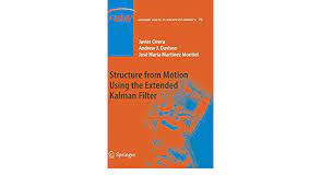 Structure From Motion Using The Extended Kalman Filter Springer Tracts In Advanced Robotics 75 Civera Javier Davison Andrew J Martinez Montiel Jose Maria 9783642248337 Amazon Com Books