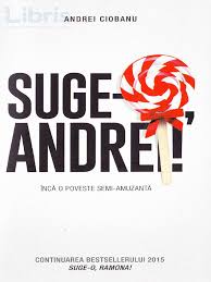 O incalci, va trebui si fii pregirir, fiindci vei dezamigi doi oameni: Suge O Andrei Andrei Ciobanu