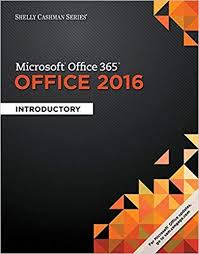 Microsoft Office 365 Office 2016 Introductory 1st Edition By Misty E Vermaat In 2020 Microsoft Office Cengage Learning Office 365